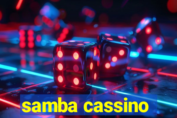 samba cassino